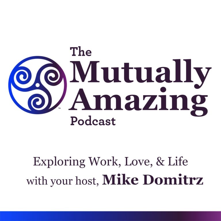 Jeff Gibbard shares his Lovable Leadership | The Mutually Amazing Podcast with Mike Domitrz