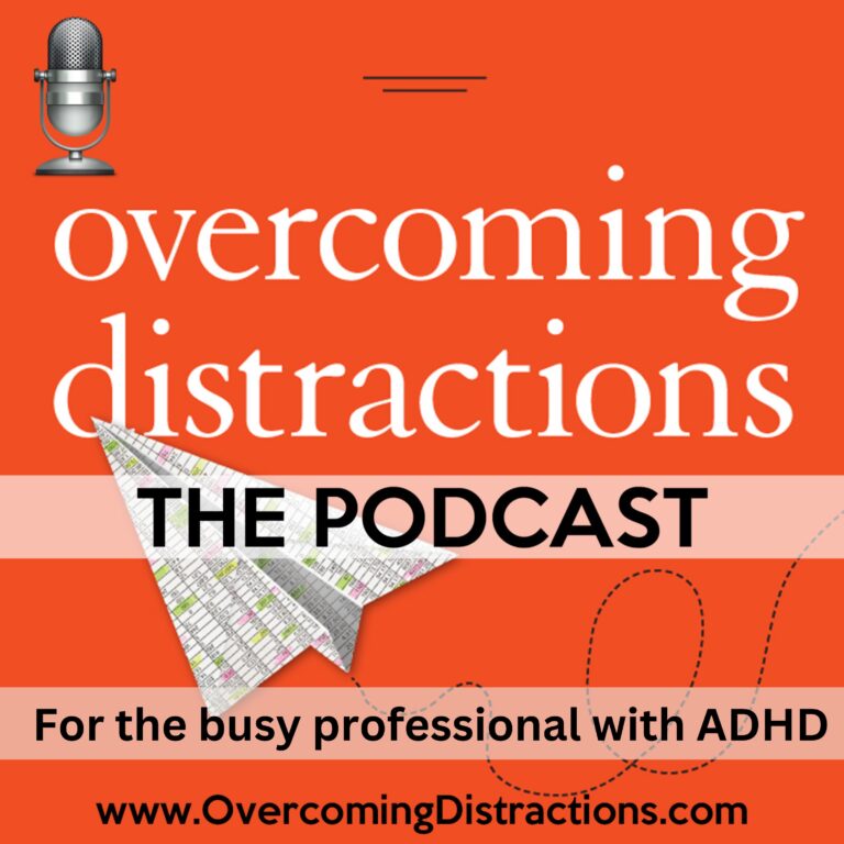 Thriving with ADHD, ADD: How different brains become an advantage in the business world | Overcoming Distractions