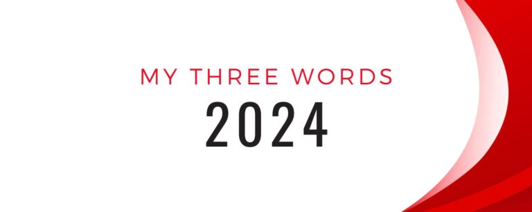 My Three Words for 2024